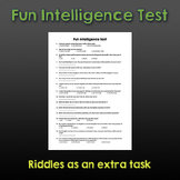 Fun Intelligence Test (Riddles as an extra task)