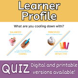 Fun Learner Profile Self-Assessment Quiz (IB PYP MYP DP) -