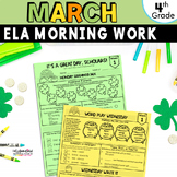 Fun March St. Patrick's Day  Morning Work 4th Grade ELA Sp