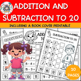 Addition and Subtraction to 20 Worksheets - 20 Pages with 