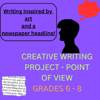Preview of Fun Middle School Creative Writing Activity - Point of View