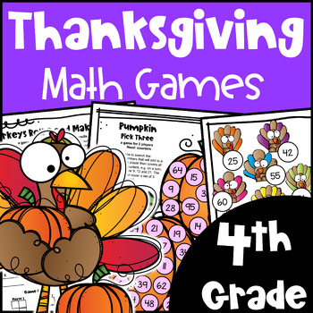 Preview of Fun NO PREP Thanksgiving Math Games - 4th Grade Activities w/ Turkeys & Pumpkins