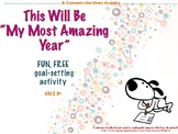 Fun Free New Years Goal Setting Activity for Students of All Ages