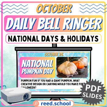 Preview of Fun October Bell Ringer: National Days and Holidays PDF Slides