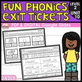 Fun Phonics Exit Tickets - Level 2 Unit 10 - Printable & G