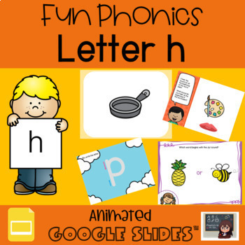 Fun Phonics Letter h | Animated Google Slides™ by Yaneth Sell - Maestra ...