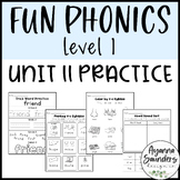 Fun Phonics | Level 1 | Unit 11 Practice