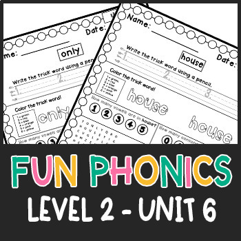 Preview of Fun Phonics | Level 2 - Unit 6 Trick Word Practice