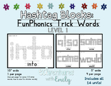 Fun Phonics Trick Words - Build with Hashtag Blocks! B&W Version