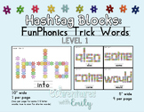 Fun Phonics Trick Words - Build with Hashtag Blocks! Color