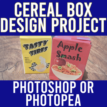 Preview of Fun Photoshop Project for High School  - Cereal Box Design (or PhotoPea)