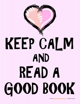 Preview of Fun Poster:  Keep Calm and Read a Good Book! (Pink with Heart)