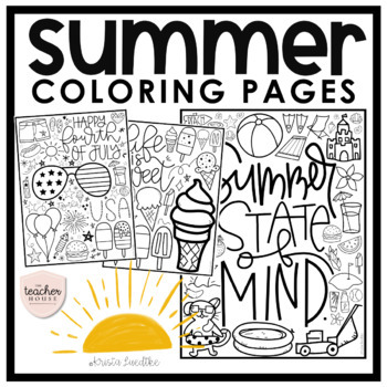 Fun Summer Coloring Pages By The Teacher House Tpt