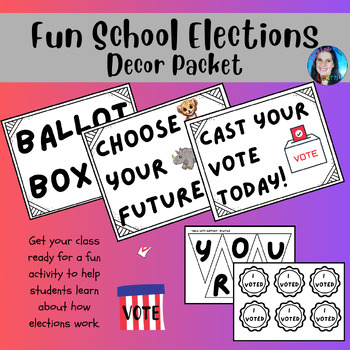Preview of Fun School Elections (Voting): Decor Pack