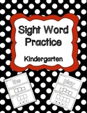 Fun Sight Word Practice {Kindergarten}