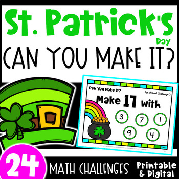 Preview of Fun St. Patrick's Day Math Activities - Can You Make It? Math Game Challenges