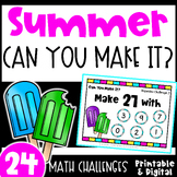 Fun Summer & End of Year Math Activities - Can You Make It