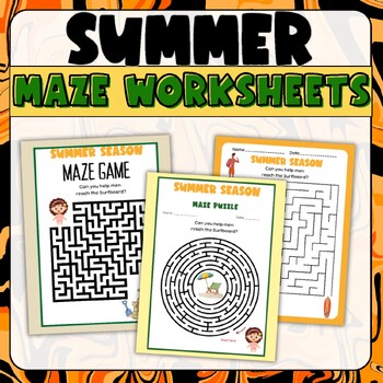 Preview of Fun Summer Maze Worksheets, End of the year Maze Game, Last Week of School Game