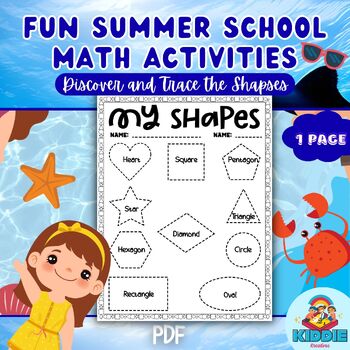 Preview of Fun Summer School Math Activities discover and trace Geometric Shapes Worksheet