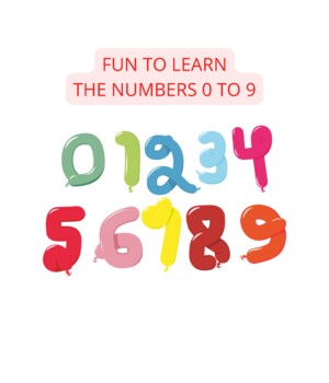 Preview of Fun To Learn - The Numbers 0 to 9