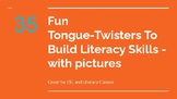 Fun Tongue-Twisters to Build Literacy and Speaking Skills 