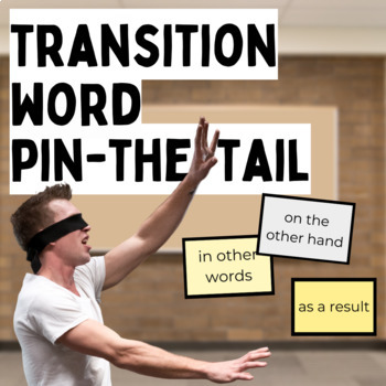 Preview of Fun Transition Words and Phrases Game for Writing Essays