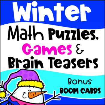 Preview of Fun Winter Math Activities - Worksheets, Games, Brain Teasers, Bonus Boom Cards