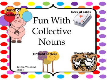 Fun With Collective Nouns by Teresa Williams | Teachers Pay Teachers