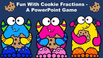 Preview of Fun With Cookie Fractions - A PowerPoint Game