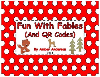 Preview of Fun With Fables (Using QR Codes)
