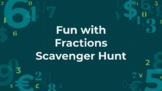 Fun With Fractions Scavenger Hunt (Google Slides) ~ Great 