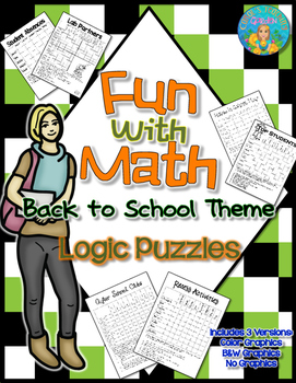 Preview of Fun With Math Back to School Theme Logic Puzzles