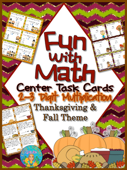 Preview of Fun With Math Center Task Cards 2-3 Digit Multiplication Common Core Inspired