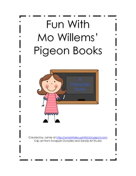 Preview of Fun With Mo Willems' Pigeon Books Character Study