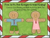 Fun With the Gingerbread Gang