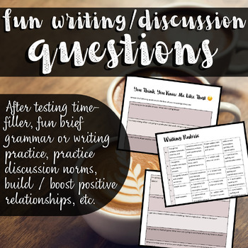 Preview of Fun Writing or Discussion Questions: How Well Do You Know Your Teacher?