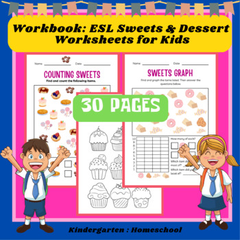 Preview of Fun and Colorful Kindergarten Workbook: Sweets & Dessert Worksheets for Kids