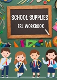 Fun and Colorful Workbook: ESL School Supplies Worksheets 
