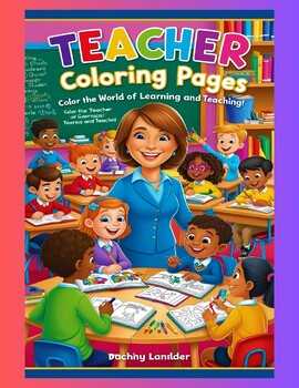 Preview of Fun and Educational Teacher Coloring Pages for Kids | Printable Activities