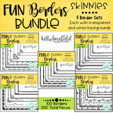 Fun and Skinny Borders Bundle Clipart for TPT Sellers