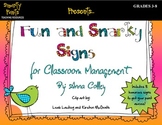 Fun and Snarky Signs for Classroom Management
