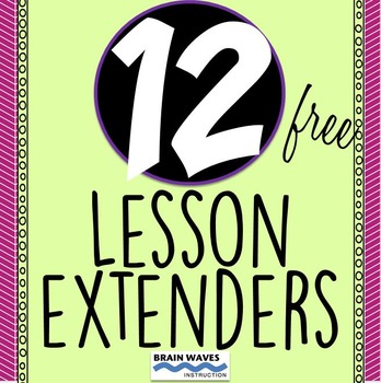 Preview of Fun in 5 (minutes) - 12 Fun, Engaging, Lesson Extenders - FREE!
