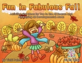 Fun in Fabulous Fall: Activities for Preschoolers