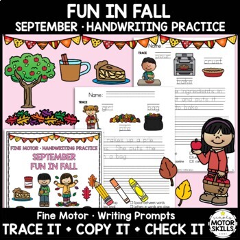 Preview of Fun in Fall • Trace Copy Check Sentences • Handwriting • Fall Leaves, Apples