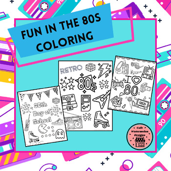 Preview of Fun in the 80s Coloring-Worksheets to celebrate the 80th Day of School