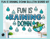 Fun is Raining Down- Spring and April Rain Bulletin Board 