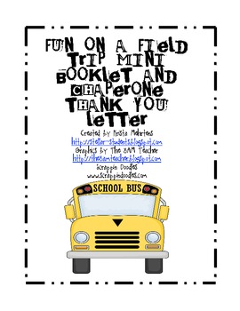 Preview of Fun on a Field Trip Mini Booklet and Chaperone Thank You Letter