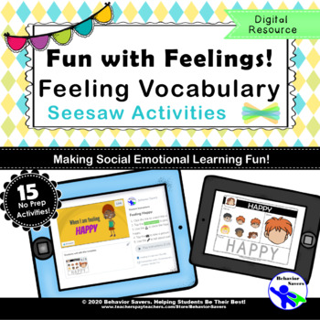 Preview of Fun with Feelings: Feeling Vocabulary *Distance Learning* Seesaw Activities