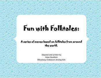 Preview of Fun with Folktales:  A series of scenes based on folktales from around the world