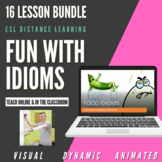 ESL Distance Learning - Fun with Idioms Bundle